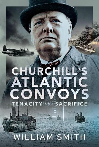 Cover image for Churchill's Atlantic Convoys