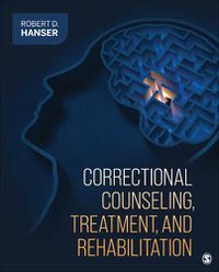 Cover image for Correctional Counseling, Treatment, and Rehabilitation