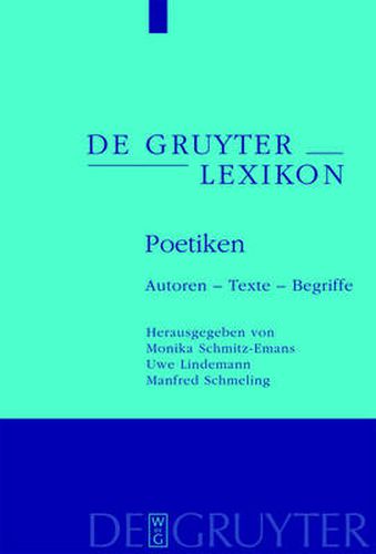 Poetiken: Autoren - Texte - Begriffe