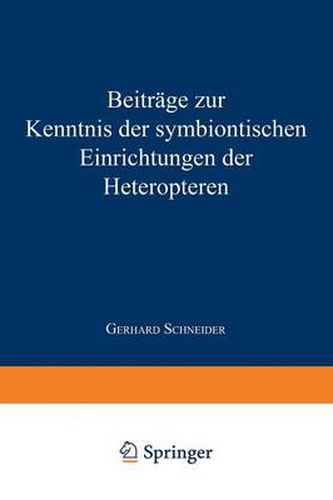 Cover image for Beitrage Zur Kenntnis Der Symbiontischen Einrichtungen Der Heteropteren