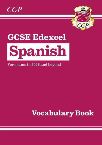 Cover image for New GCSE Spanish Edexcel Vocabulary Book (for exams from 2026)