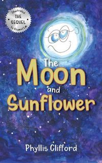 Cover image for The Moon and Sunflower