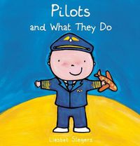 Cover image for Pilots and What They Do