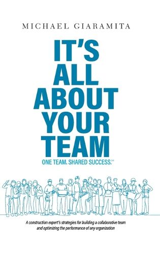 Cover image for It's All About Your Team