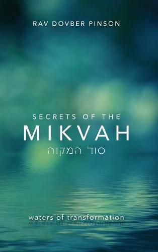 Cover image for Secrets of the Mikvah: Waters of Transformation