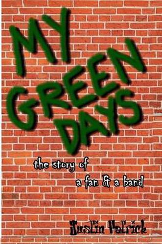 My Green Days: the Story of a Fan & a Band