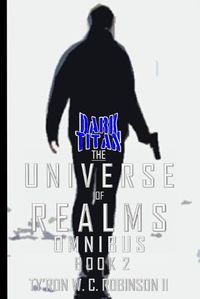 Cover image for The Universe of Realms Omnibus: Book 2