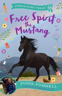 Cover image for Free Spirit the Mustang