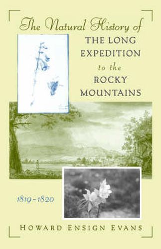 Cover image for The Natural History of the Long Expedition to the Rocky Mountains (1819-1820)