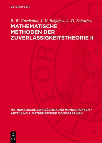 Cover image for Mathematische Methoden Der Zuverlaessigkeitstheorie II