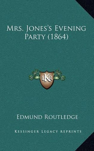 Cover image for Mrs. Jones's Evening Party (1864)