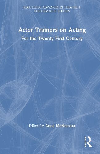 Cover image for Actor Trainers on Acting