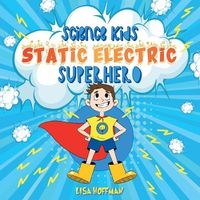 Cover image for Static Electricity Superhero