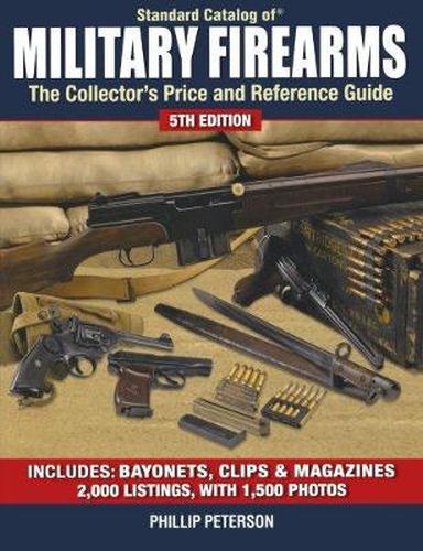 Cover image for Standard Catalog of Military Firearms: The Collector's Price and Reference Guide