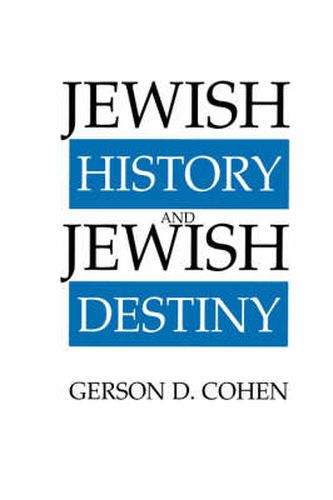 Cover image for Jewish History and Jewish Destiny