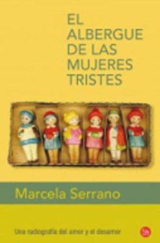 Cover image for El Albergue De LAS Mujeres Tristes