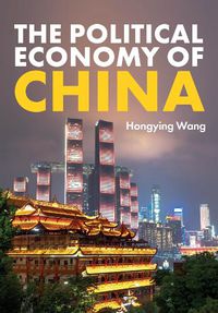 Cover image for The Political Economy of China