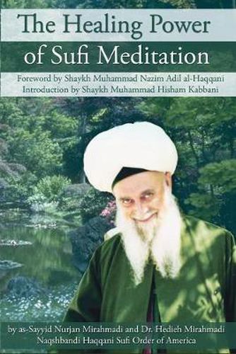 Cover image for The Healing Power of Sufi Meditation