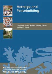 Cover image for Heritage and Peacebuilding