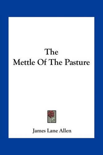 Cover image for The Mettle of the Pasture