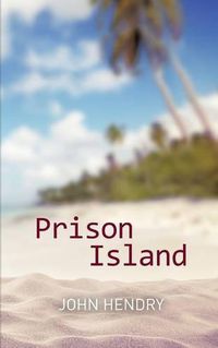 Cover image for Prison Island