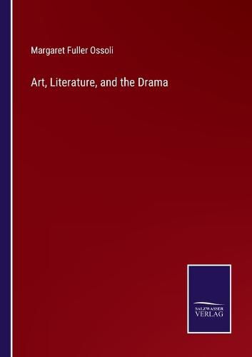 Cover image for Art, Literature, and the Drama