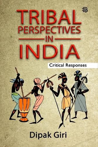 Cover image for Tribal Perspectives in India