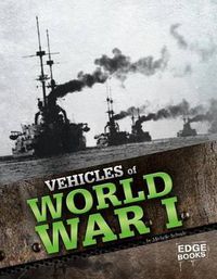 Cover image for Vehicles of World War I