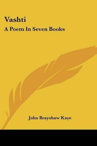 Vashti: A Poem in Seven Books