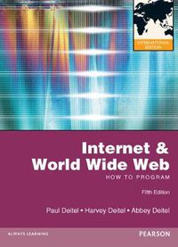 Cover image for Internet & World Wide Web: How to Program: International Edition