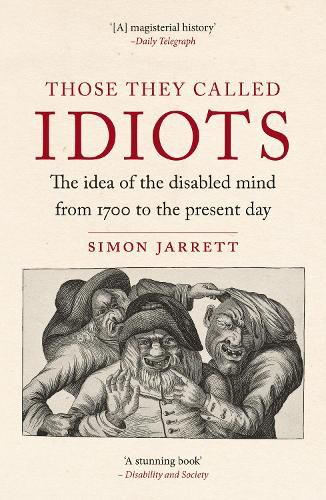 Cover image for Those They Called Idiots