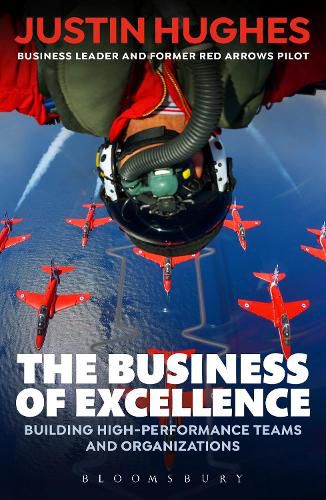 Cover image for The Business of Excellence: Building high-performance teams and organizations