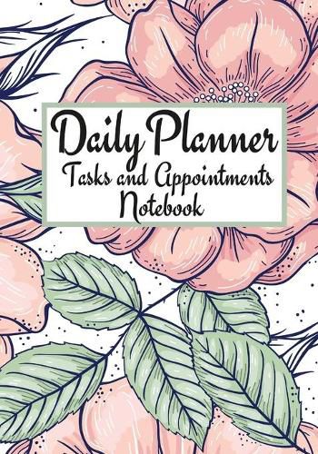 Cover image for Daily Planner Tasks and Appointments Notebook