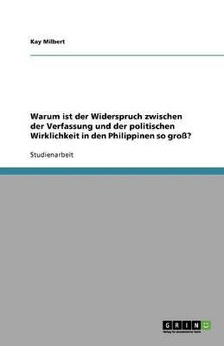 Cover image for Warum ist der Widerspruch zwischen der Verfassung und der politischen Wirklichkeit in den Philippinen so gross?