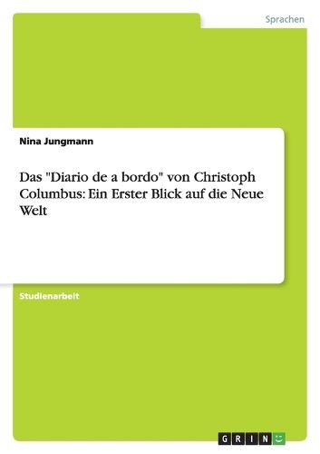 Cover image for Das Diario de a bordo von Christoph Columbus: Ein Erster Blick auf die Neue Welt