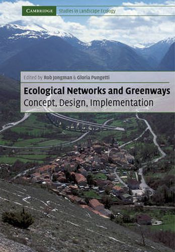 Cover image for Ecological Networks and Greenways: Concept, Design, Implementation