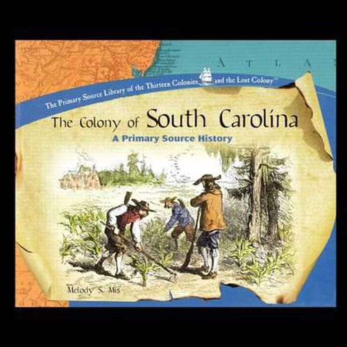 Cover image for The Colony of South Carolina