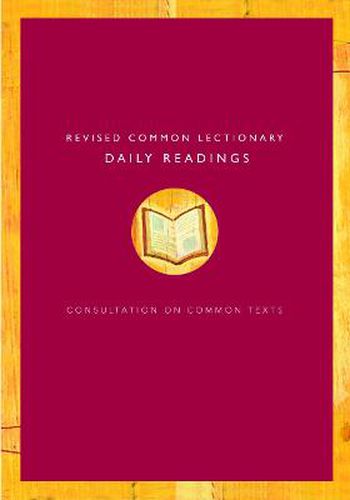 Cover image for Revised Common Lectionary Daily Readings: Consultation on Common Texts