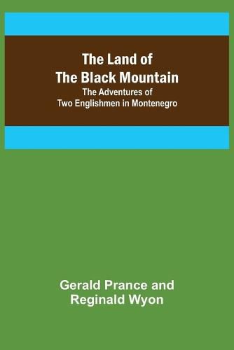 Cover image for The Land of the Black Mountain