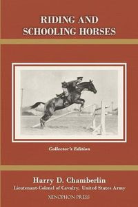 Cover image for Riding and Schooling Horses