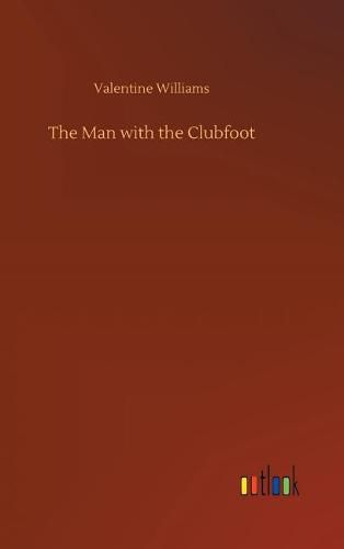 The Man with the Clubfoot