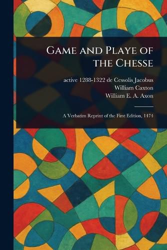 Cover image for Game and Playe of the Chesse