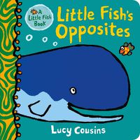 Cover image for Little Fish's Opposites
