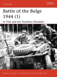 Cover image for Battle of the Bulge 1944 (1): St Vith and the Northern Shoulder