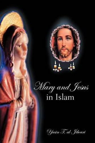 Cover image for Mary and Jesus in Islam