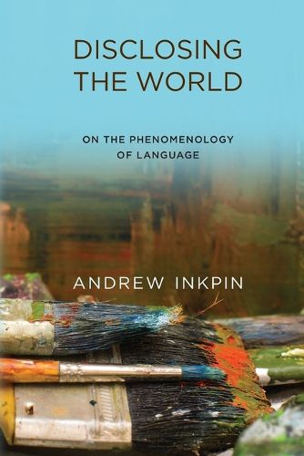 Disclosing the World