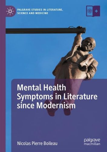 Cover image for Mental Health Symptoms in Literature since Modernism