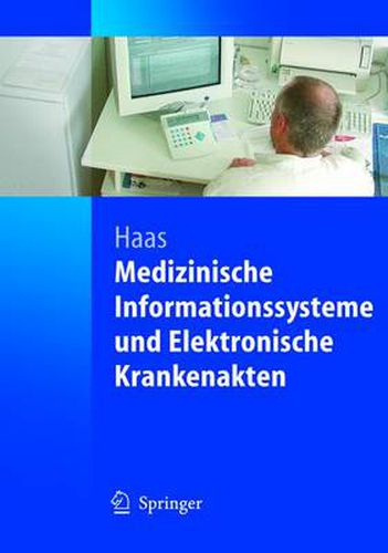 Cover image for Medizinische Informationssysteme Und Elektronische Krankenakten