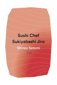 Cover image for Sushi Chef: Sukiyabashi Jiro