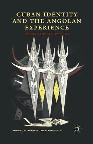 Cover image for Cuban Identity and the Angolan Experience